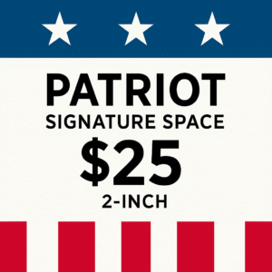 Thank You 47 - $25 Patriot Signature Space