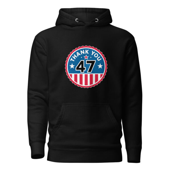 Thank You 47 Hoodie - Image 2