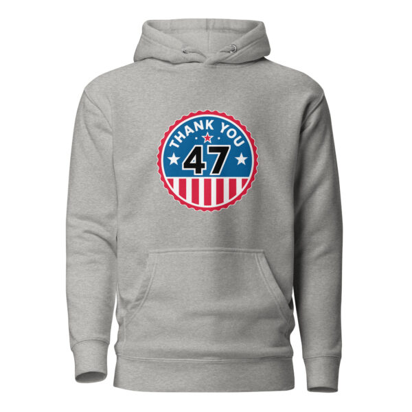 Thank You 47 Hoodie - Image 6