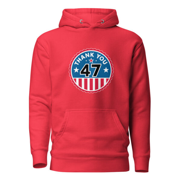 Thank You 47 Hoodie - Image 5